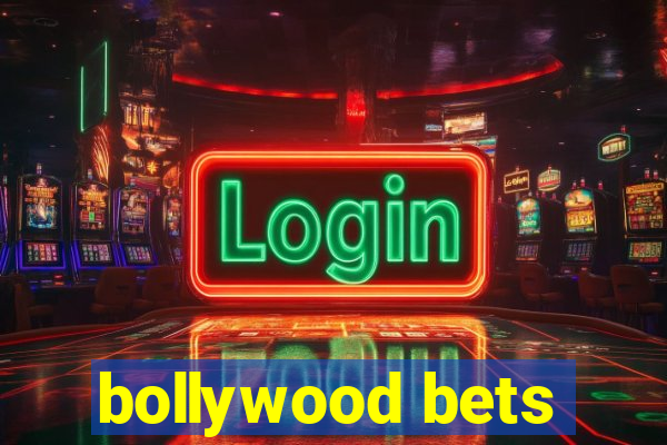 bollywood bets