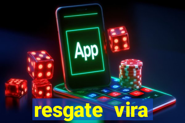 resgate vira crédito neon