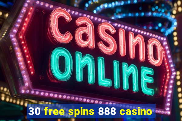 30 free spins 888 casino