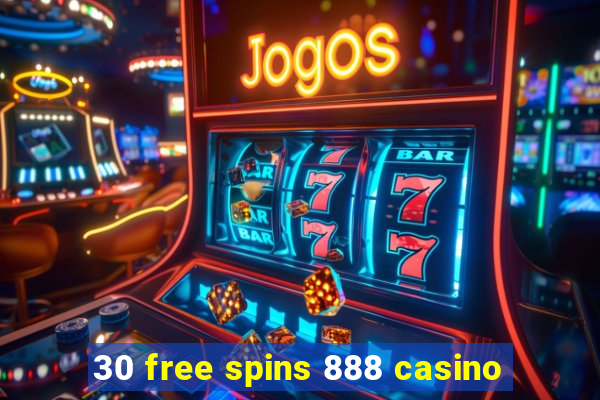 30 free spins 888 casino