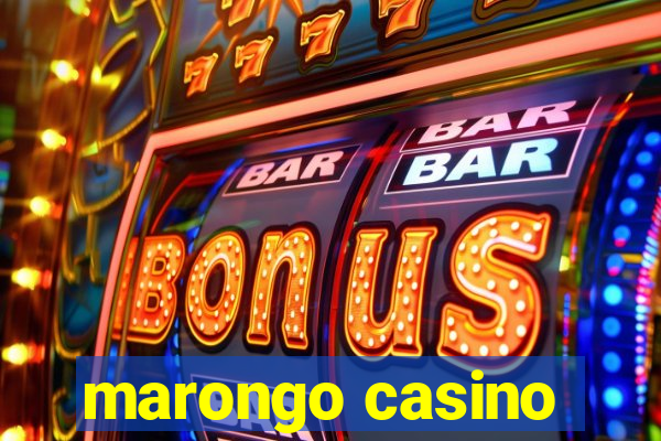 marongo casino