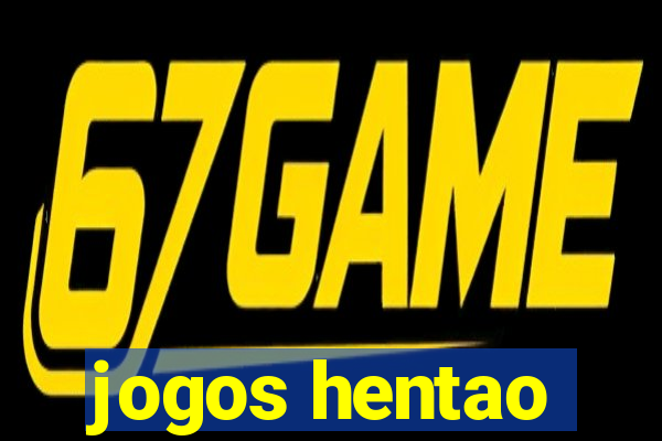 jogos hentao