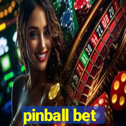 pinball bet