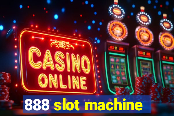 888 slot machine