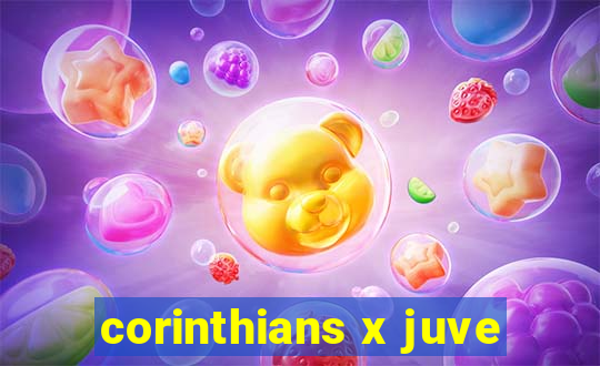 corinthians x juve