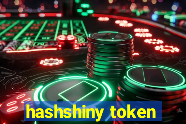 hashshiny token