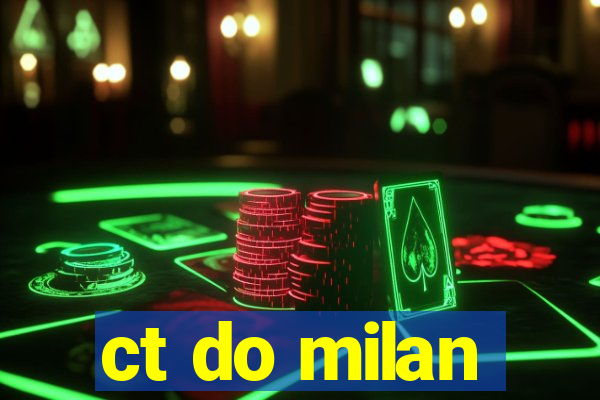 ct do milan