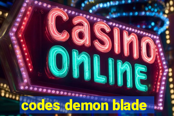 codes demon blade