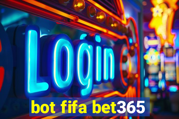 bot fifa bet365