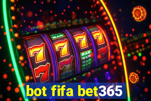 bot fifa bet365