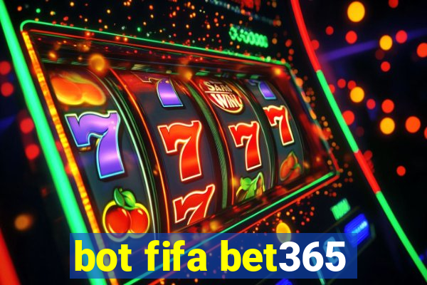 bot fifa bet365