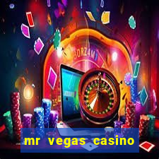 mr vegas casino review canada