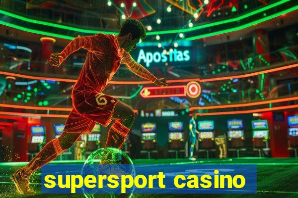 supersport casino