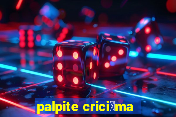 palpite crici煤ma