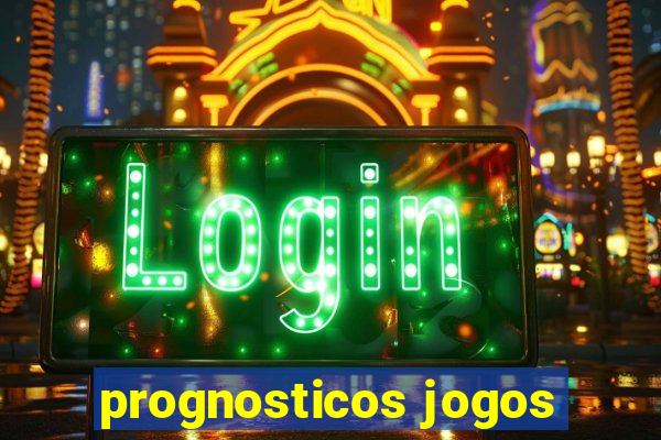 prognosticos jogos