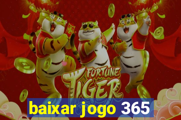 baixar jogo 365