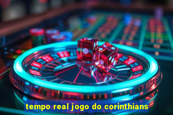 tempo real jogo do corinthians