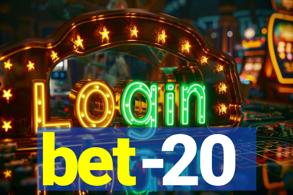 bet-20