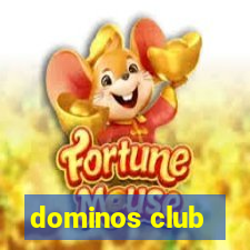 dominos club