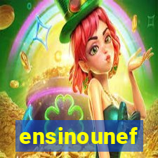 ensinounef