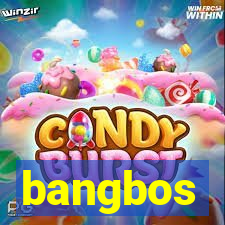 bangbos