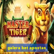 galera bet apostas