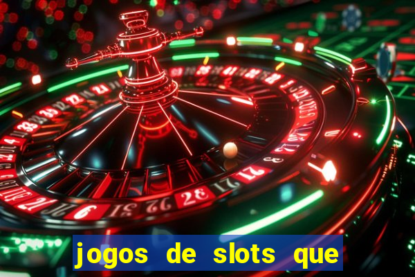 jogos de slots que mais pagam