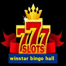 winstar bingo hall