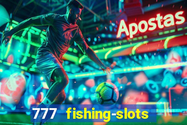 777 fishing-slots bingo poker winway