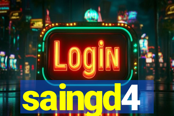 saingd4