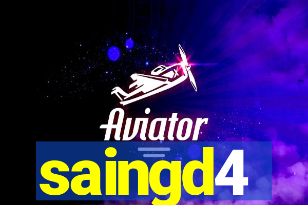 saingd4