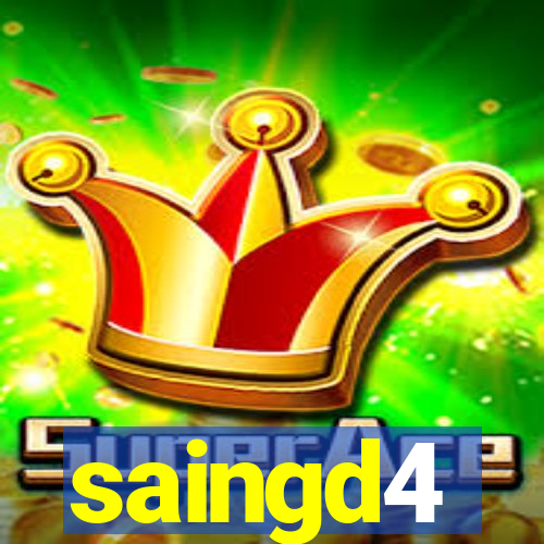 saingd4