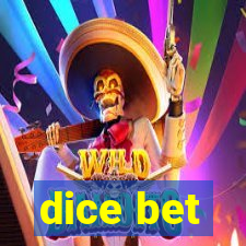 dice bet