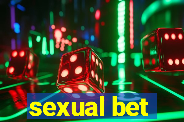 sexual bet