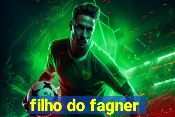 filho do fagner