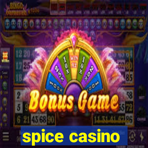 spice casino