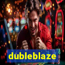 dubleblaze