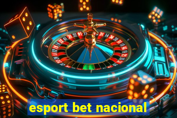 esport bet nacional