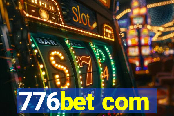 776bet com