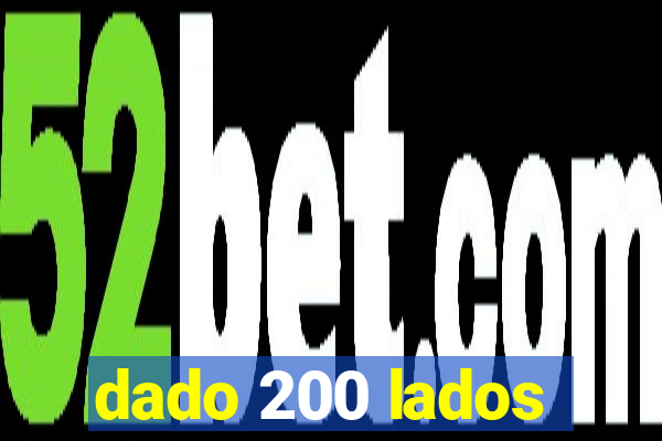 dado 200 lados