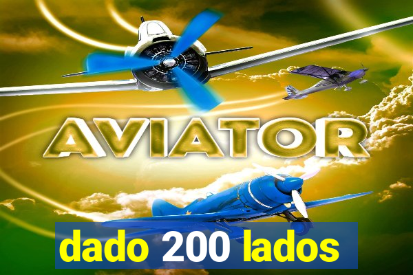 dado 200 lados