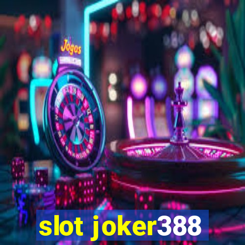 slot joker388