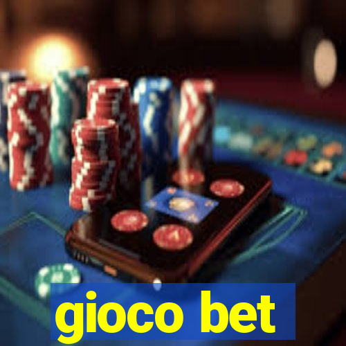 gioco bet