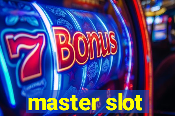 master slot