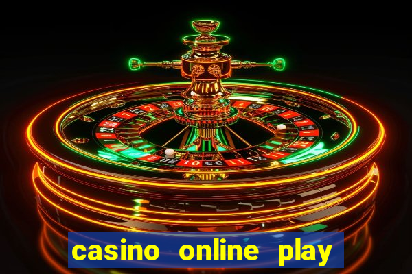 casino online play real money