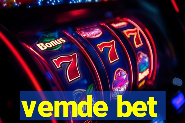 vemde bet