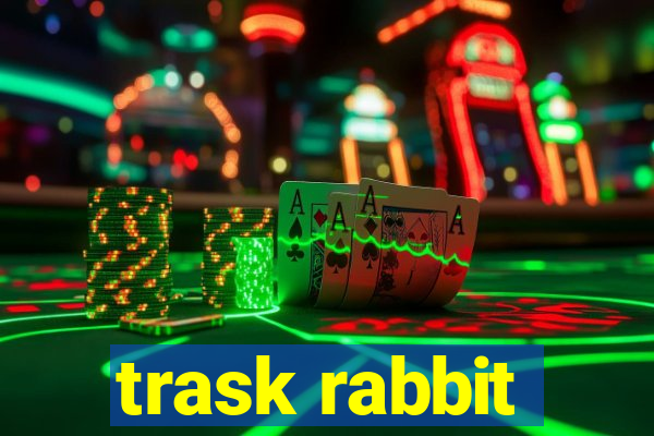 trask rabbit