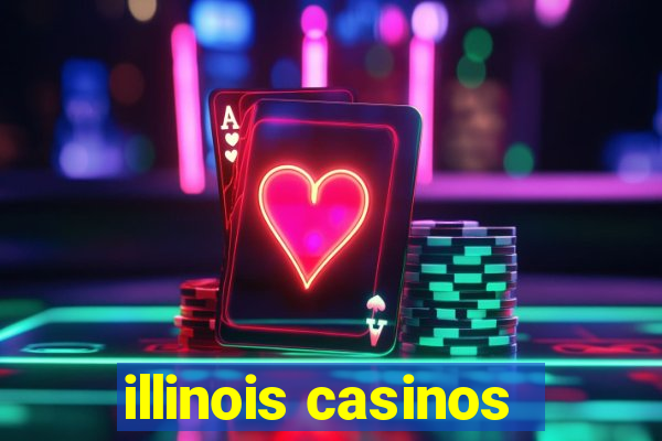 illinois casinos