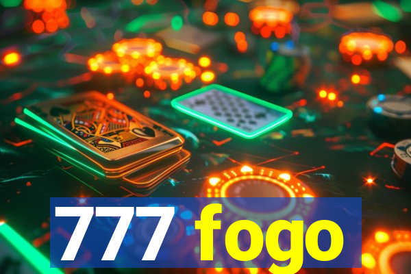 777 fogo