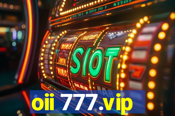 oii 777.vip